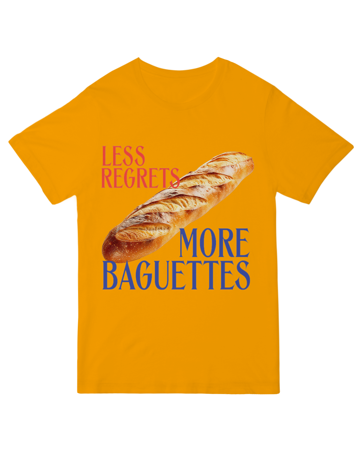 Less Regrets More Baguettes