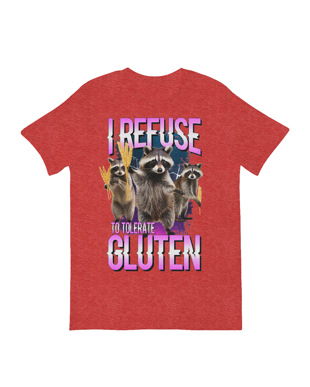 I Refuse to Tolerate Gluten