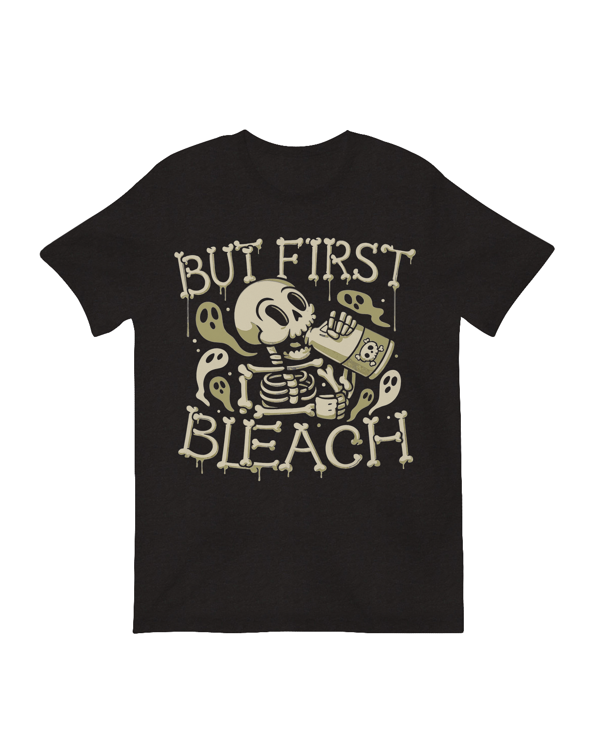 But First Bleach skeleton dark humor art print

