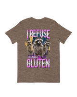 I Refuse to Tolerate Gluten