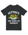 Lettuce The Taste Of Sadness