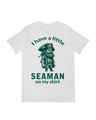 I have a little seaman on my shirt