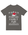 Forced Family Fun Sarcastic Geek