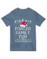 Forced Family Fun Sarcastic Geek