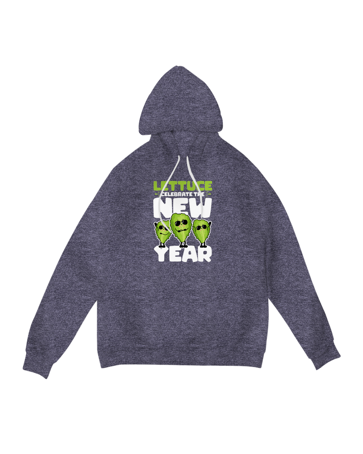 Lettuce celebrate the new year Hoodie