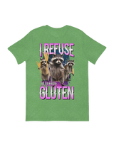 I Refuse to Tolerate Gluten