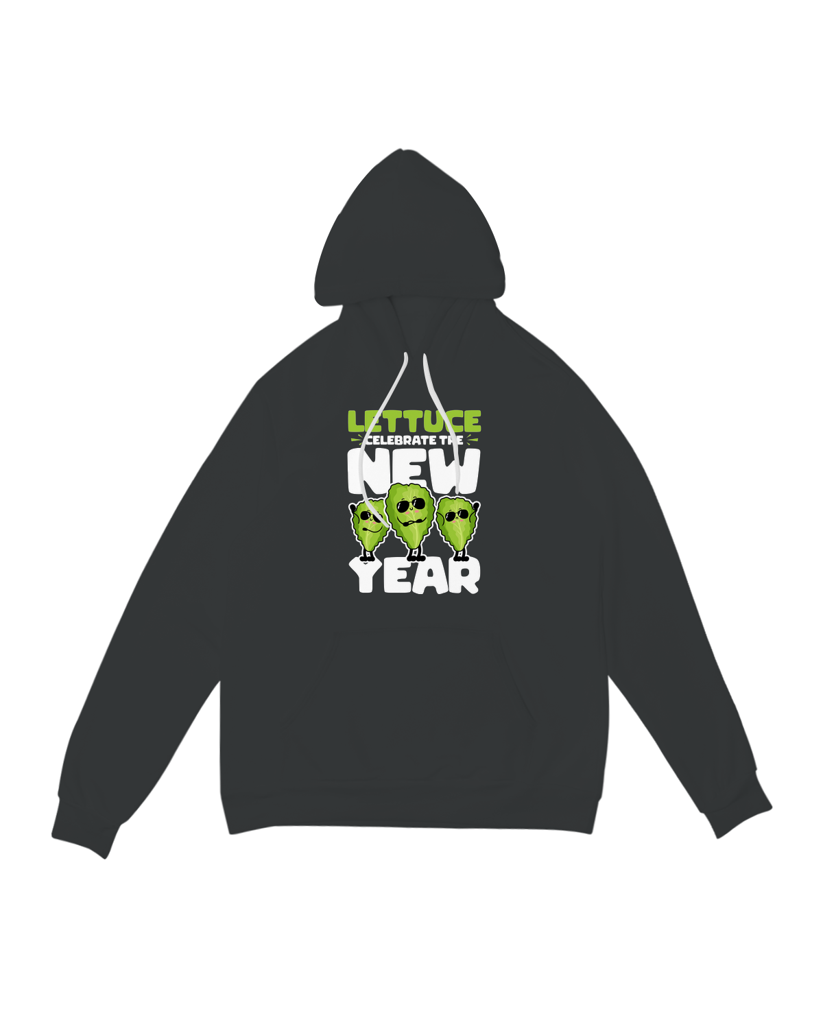 Lettuce celebrate the new year Hoodie