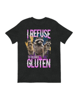 I Refuse to Tolerate Gluten