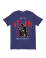 Born to Be a Villain T-Shirt