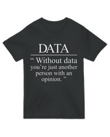 Without Data You_re Just Another Person Geek