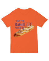 Don_t You Baguette About Me