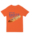 Don_t You Baguette About Me