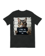 "I Tore the Toilet Paper" [Product Type] in [Color] – [Material/Key Feature]
