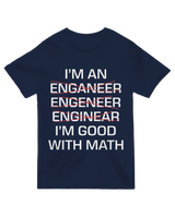 "I'm Good With Math T-Shirt - Funny Equation Graphic Tee for Teachers & Students"