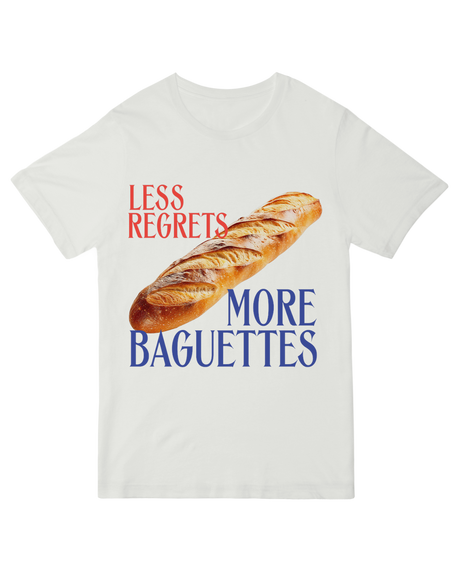 "Funny 'Less Regrets More Baguettes' French food t-shirt in [color], Parisian humor unisex cotton tee"