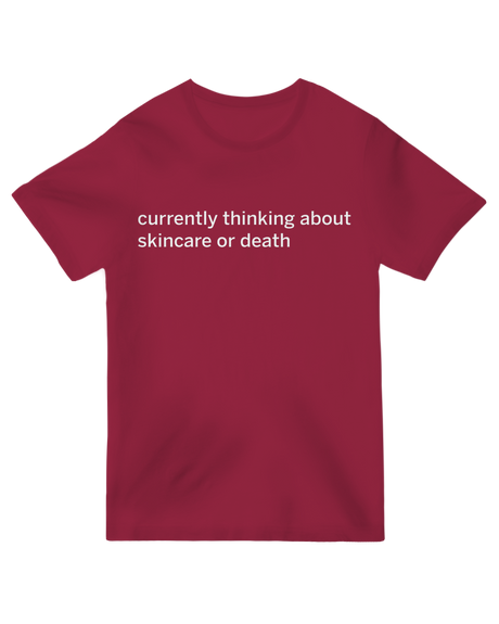 "Funny 'Skincare or Death' beauty addict t-shirt in [color], skincare humor minimalist graphic tee"